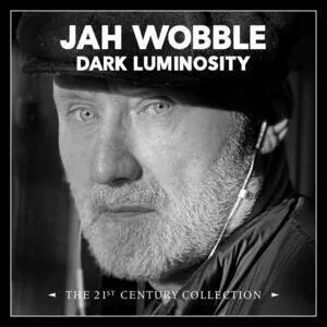 Dark luminosity : the 21st century collection